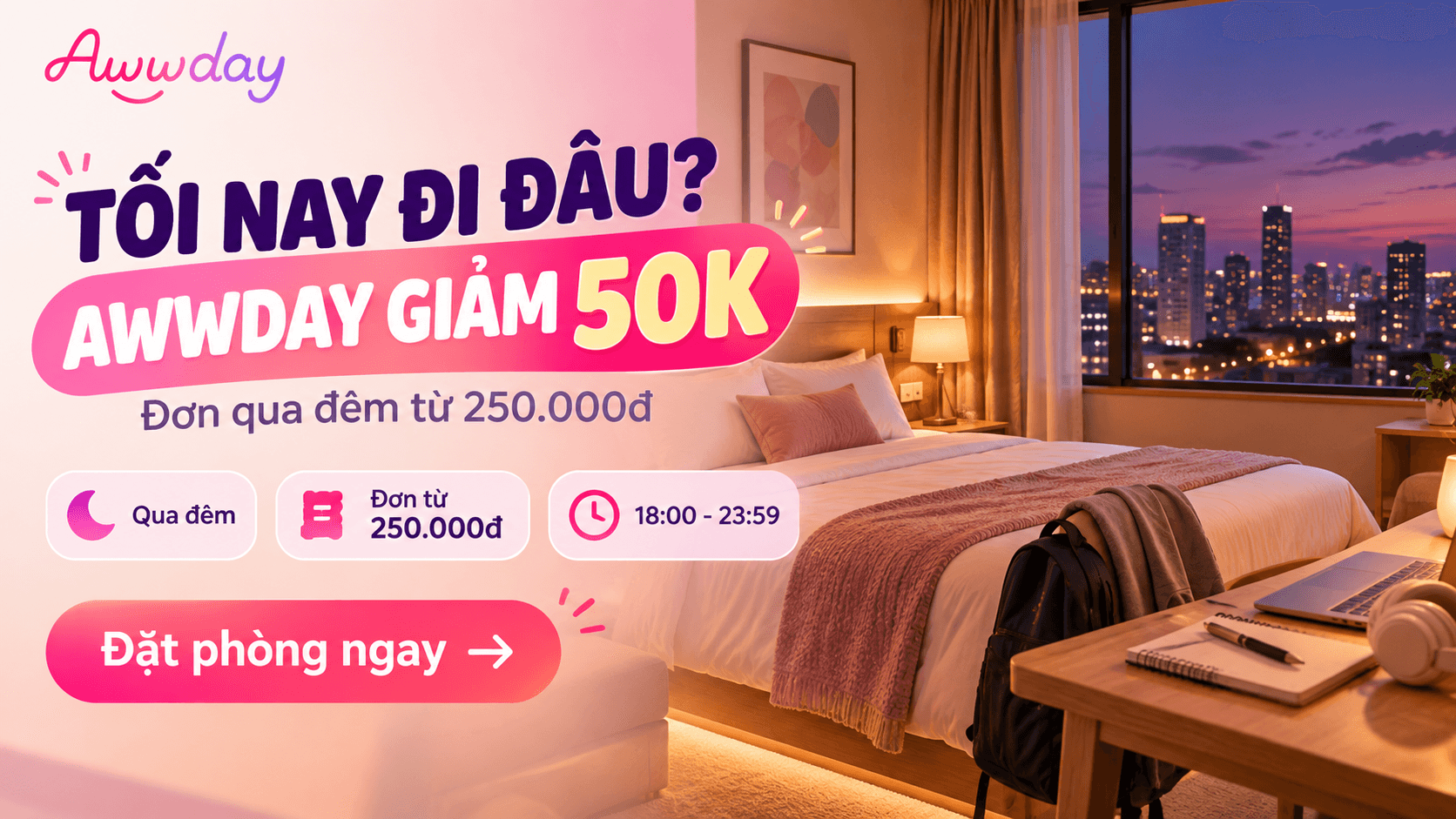 Tối nay đi đâu - Awwday giảm 50K